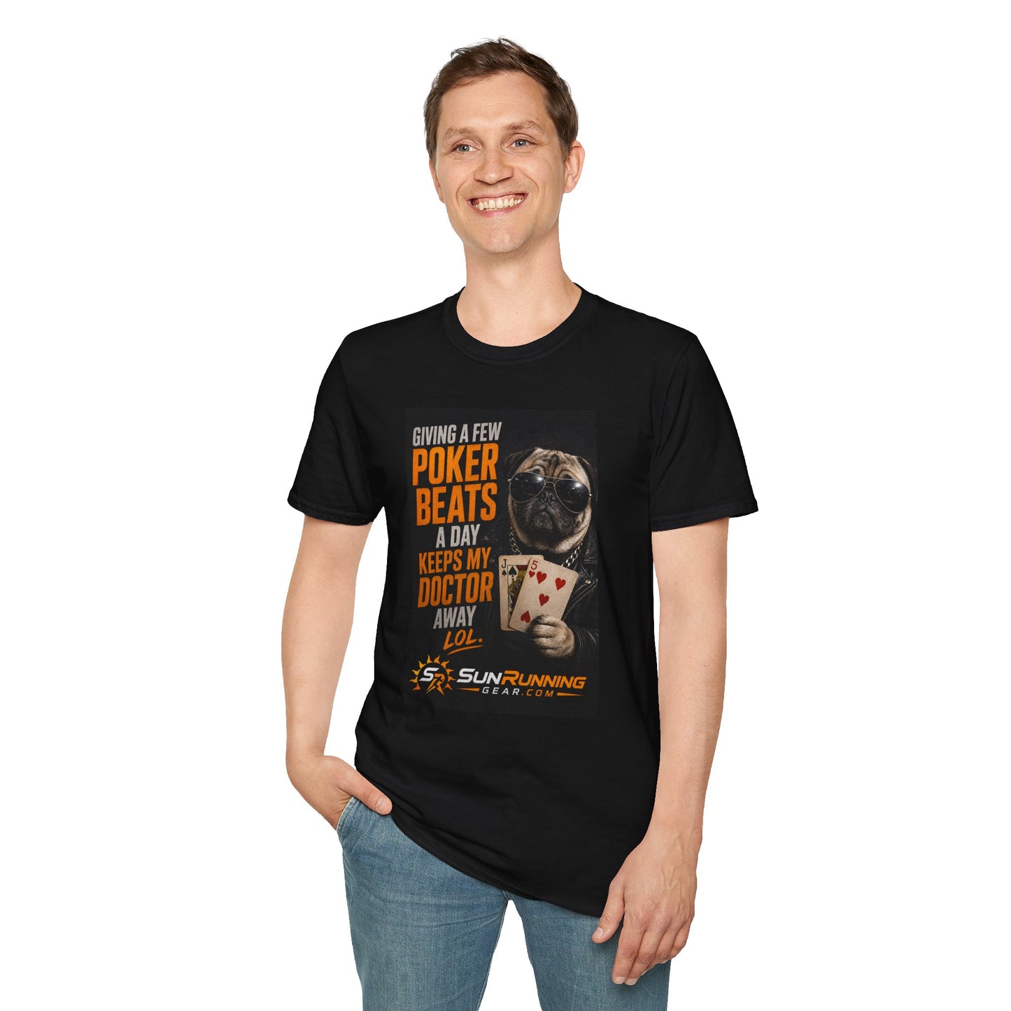 Poker Pug T-Shirt — "Giving a Few Poker Beats a Day Keeps My Doctor Away" Funny Card Player Tee