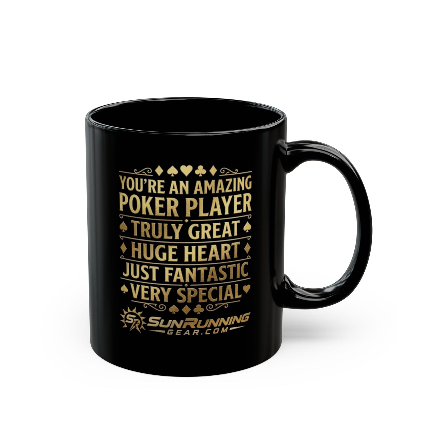 Poker Player Mug "You're an Amazing Poker Player"