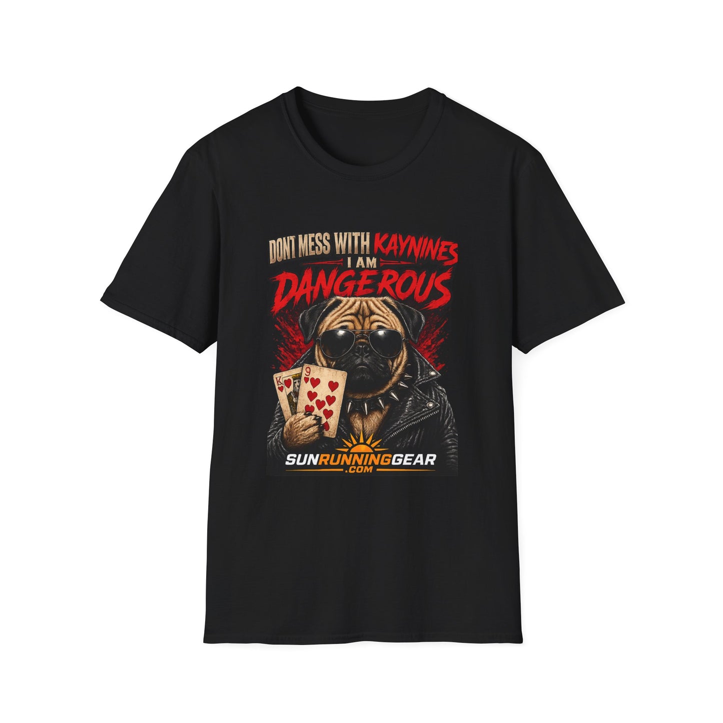 Pug 'Don't Mess With Kaynines I Am Dangerous' Graphic T-Shirt